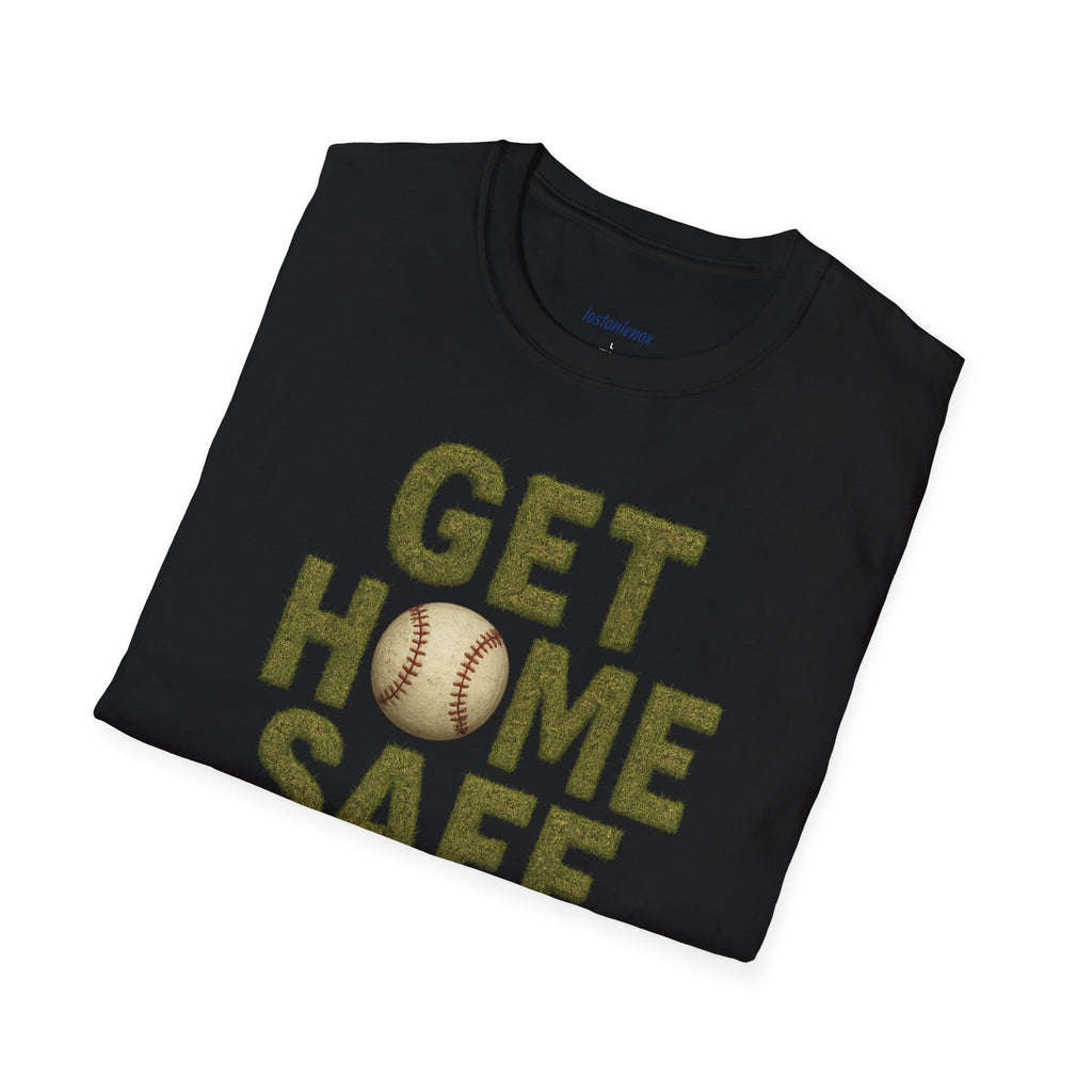 Get Home Safe unisex tee